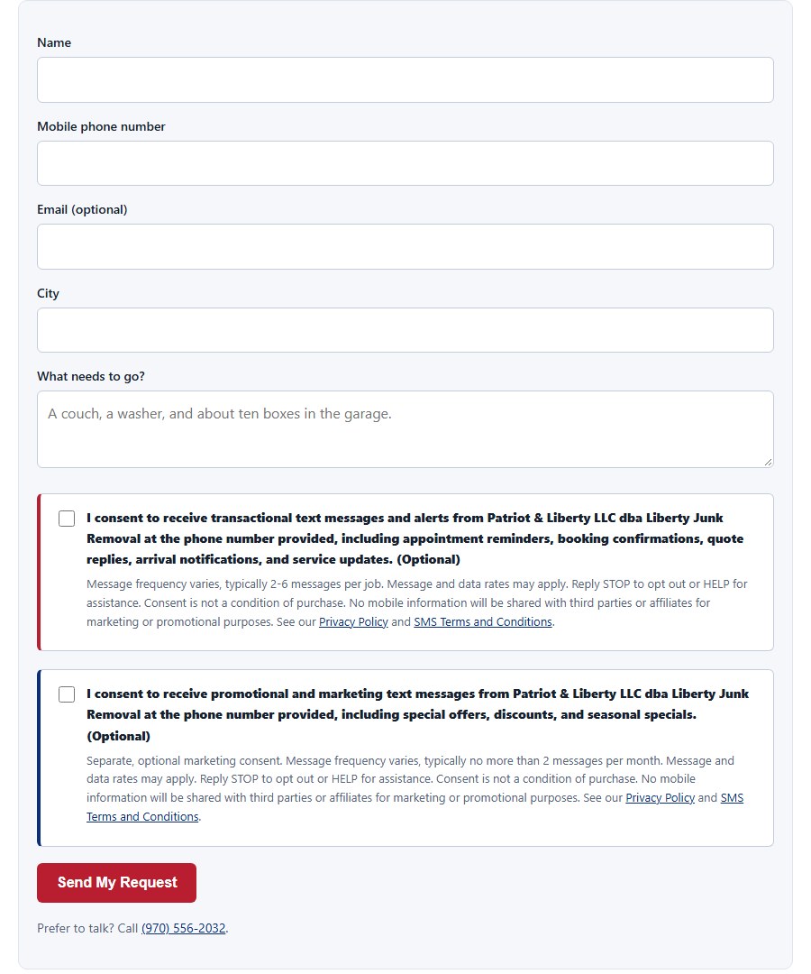 Patriot & Liberty LLC dba Liberty Junk Removal quote form showing two unchecked SMS consent checkboxes with full disclosures